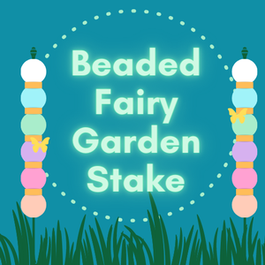 Beaded Fairy Garden 